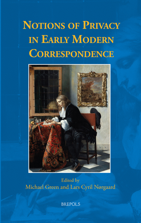 Publikacja Notions of Privacy in Early Modern Correspondence