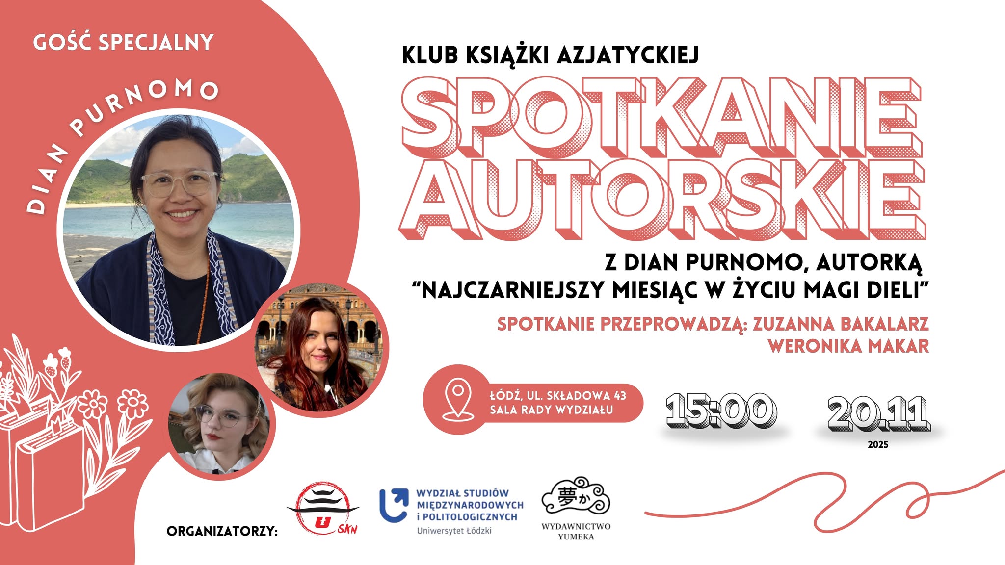 Plakat Klubu Książki Azjatyckiej zapowiadający spotkanie autorskie z Dian Purnomo, autorką powieści „Najczarniejszy miesiąc w życiu Magi Dieli”. Spotkanie poprowadzą Zuzanna Bakalarz i Weronika Makar. Wydarzenie odbędzie się 20 listopada 2025 roku o godz. 15:00 w sali Rady Wydziału przy ul. Składowej 43 w Łodzi.