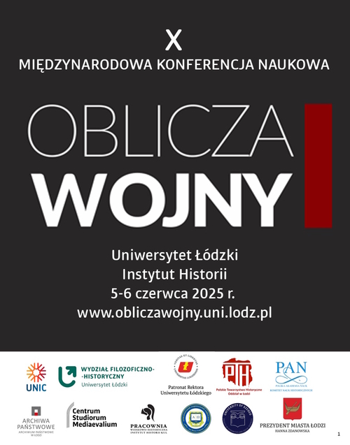 Plakat X edycji konferencji pt. Oblicza Wojny