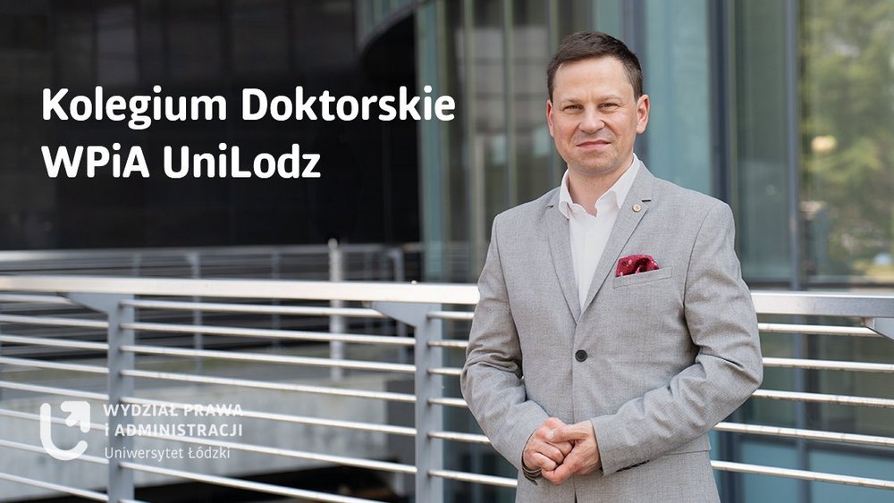 Prof. Krzysztof Stefański zaprasza do Kolegium Doktorskiego