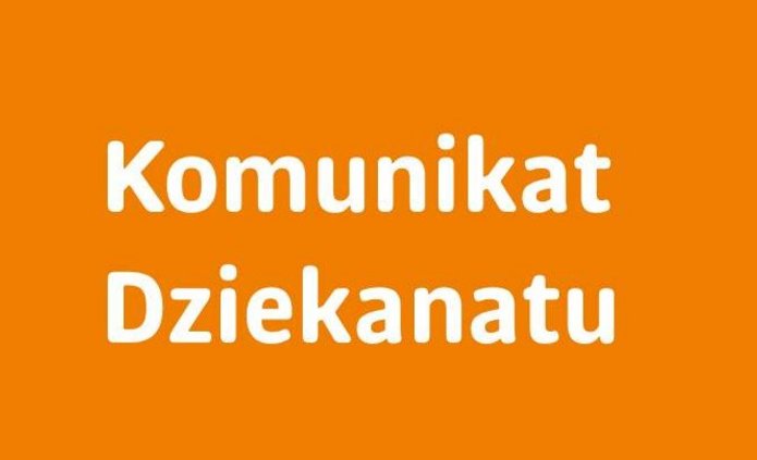 na pomarańczowym tle napis komunikat dziekanatu